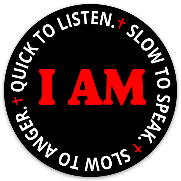 I Am Quick To Hear Slow To Speak Slow To Anger Magnet